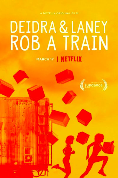 Постер к фильму Дейдра и Лани грабят поезд