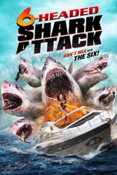 Постер: Нападение шестиглавой акулы