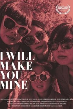 Постер: I Will Make You Mine