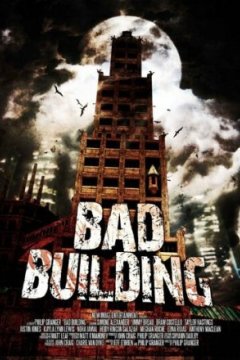 Постер: Плохое здание