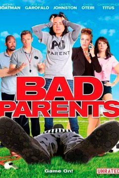 Постер: Плохие родители