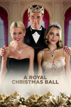 Постер: Королевский рождественский бал