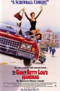 Постер: Пистолет в сумочке Бетти Лу