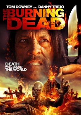 Постер к фильму Пылающие мертвецы