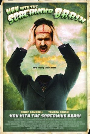 Постер к фильму Человек с кричащим мозгом