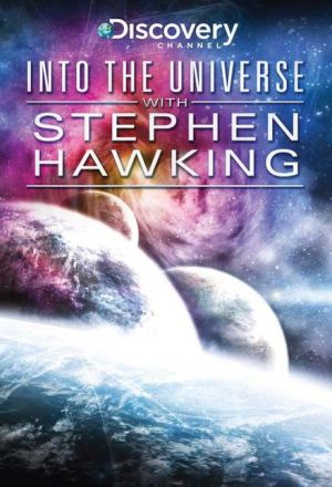 Постер к фильму Discovery: Во Вселенную со Стивеном Хокингом