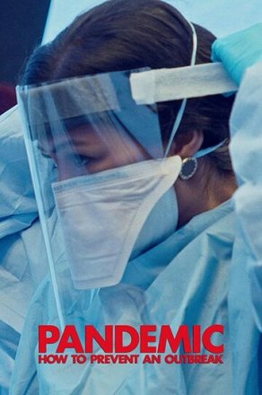 Постер к фильму Пандемия: Как предотвратить распространение