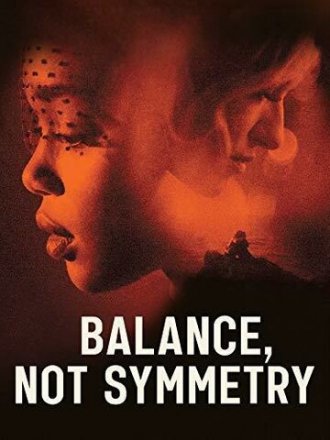 Постер к фильму Баланс, а не симметрия
